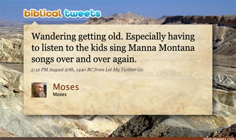 Moses Old Testament Quotes Quotesgram