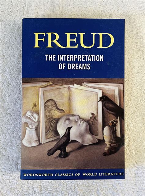 THE INTERPRETATION OF DREAMS, by Sigmund Freud. Translation by A. A ... 