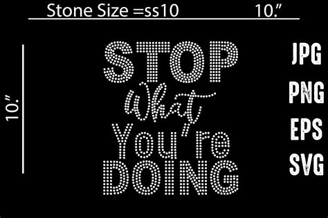 Stop What You’re Doing Rhinestone Graphic by MRUMU · Creative Fabrica