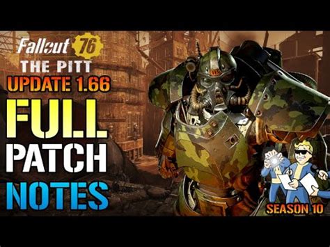 Fallout 76 The Pitt Update 1 66 PATCH NOTES Season 10 New Public