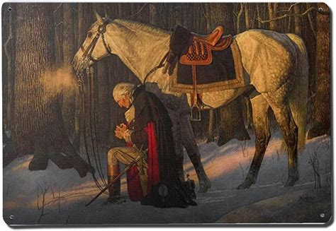 Prayer At Valley Forge George Washington Quote Metal Wall