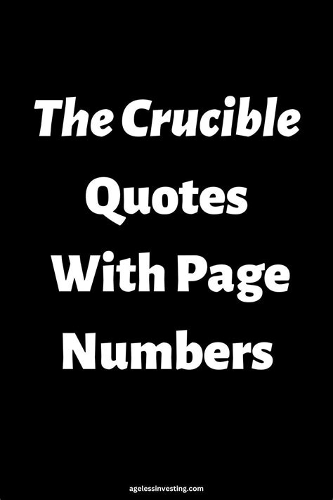 60 The Crucible Quotes With Page Numbers | Ageless Investing