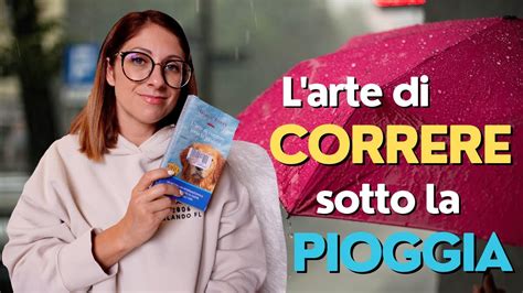 L Arte Di Correre Sotto La Pioggia Storia Di Un Amicizia Vera E