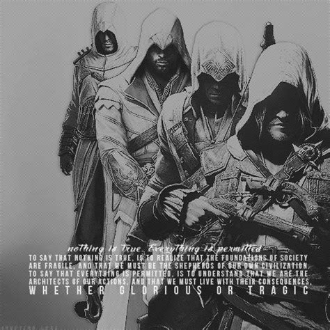 Nothing Is True Everything Is Permitted Assassins Creed Quotes