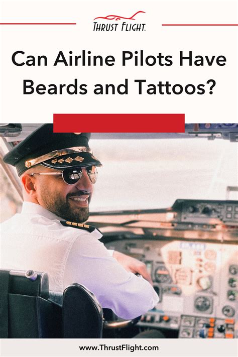 Can Airline Pilots Have Beards And Tattoos Artofit