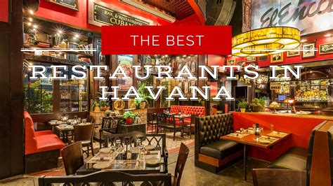 The Best Restaurants in Havana