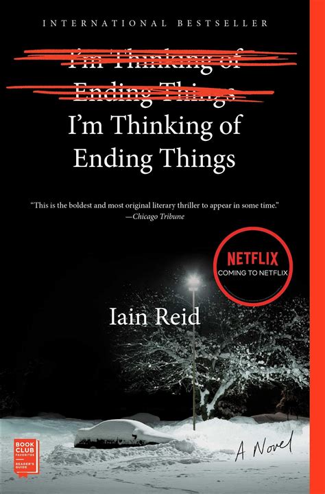 I'm Thinking of Ending Things: A Novel: Reid, Iain: 9781501126949