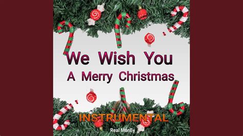 We Wish You A Merry Christmas Instrumental Youtube