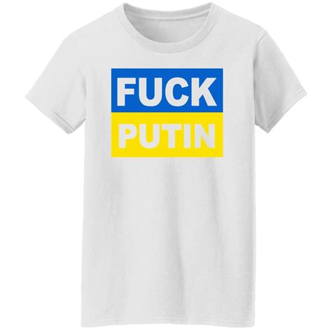 Fuck Putin T Shirt Ukraine Russia War Briotee