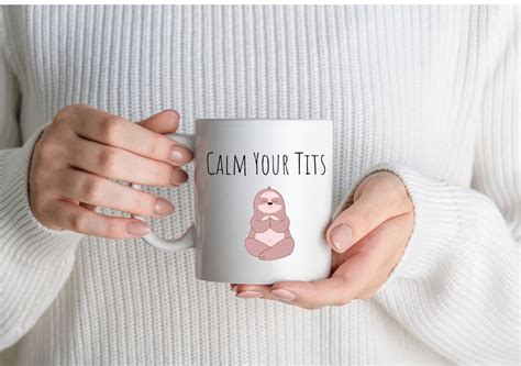 Calm Your Tits Coffee Mug Oz Jumbo Coffee Mug Oversized Coffee Mug Large Coffee Cup