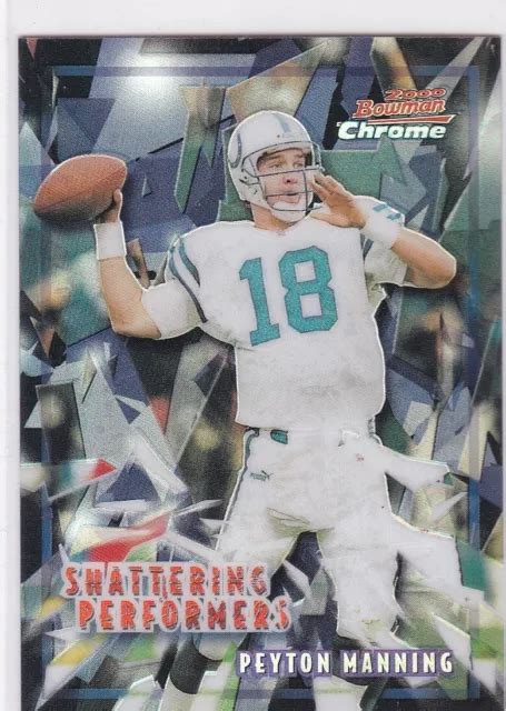 Peyton Manning Bowman Chrom Seltener Refraktor Sp Fu Ballkarte