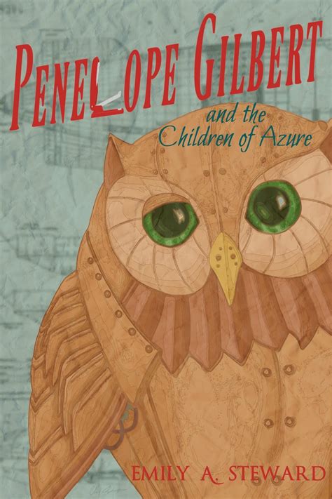 Penelope Gilbert And The Children Of Azure New Book Alert Neicole