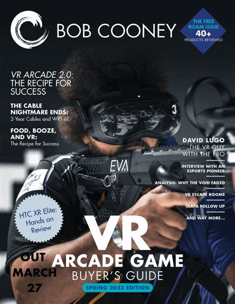 Vr Arcade Game Buyers Guide Bob Cooney