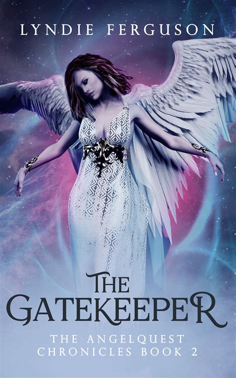 The Gatekeeper - LYNDIE FERGUSON
