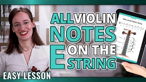 All Violin Notes on the E String - Violinspiration