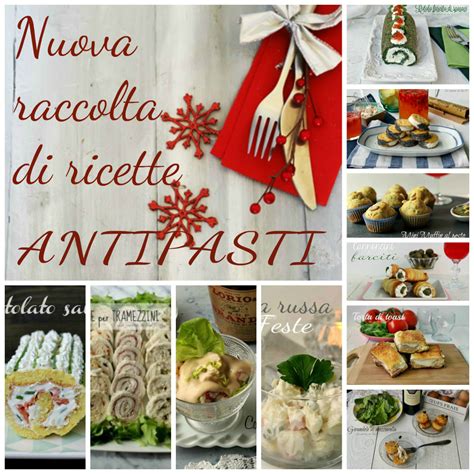 Nuova raccolta ricette antipasti creativi e facili |La cucina di ASI