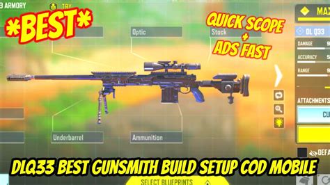 Dlq33 Best Gunsmith Build Setup Cod Mobile Dlq33 Best Attachment