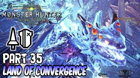 Monster Hunter World Iceborne Playthrough 2024 Pt 35 Land Of