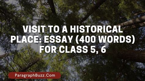 Visit To A Historical Place Essay 400 Words For Class 5 6 YouTube