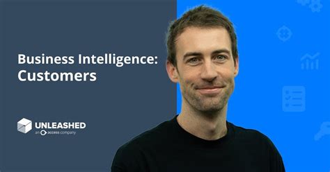 Business Intelligence: Customers - Unleashed Software