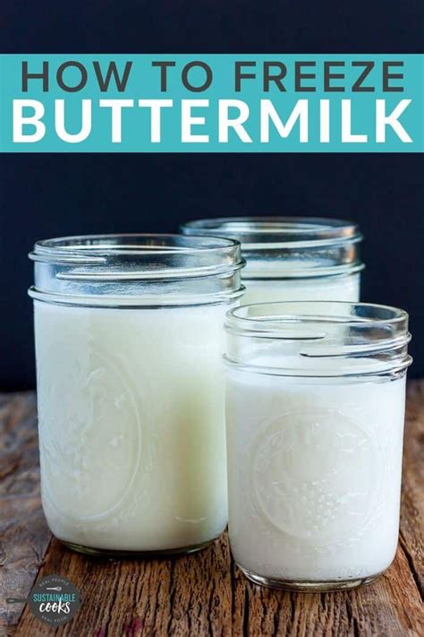 Learn All The Tips And Tricks For Freezing Buttermilk To Save Money And