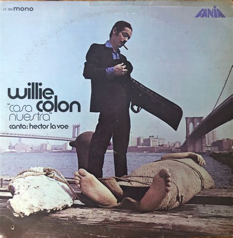 Willie Colon Canta Hector Lavoe ‎ Cosa Nuestra