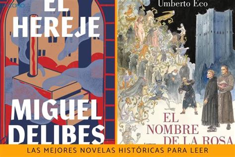 Las Mejores Novelas Hist Ricas Para Leer Descubre Estas Grandes