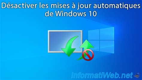 D Sactiver Les Mises Jour Automatiques De Windows Windows