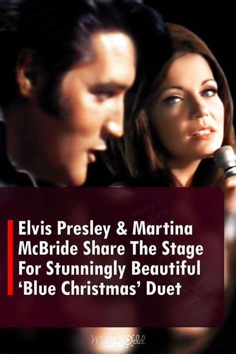 Elvis Presley & Martina McBride Share The Stage For Stunningly ...