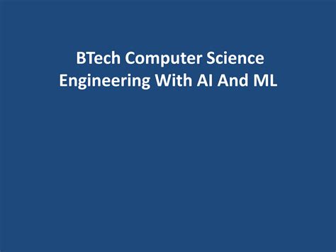 SOLUTION: Btech computer science engineering with ai and ml - Studypool 