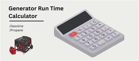 generator run time calculator gasoline propane machines lab