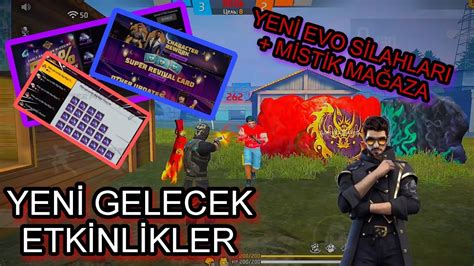 FREE FİRE YENİ GELECEK ETKİNLİKLER VE EŞYALAR YENİ MİSTİK MAĞAZA