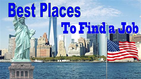 The Best Places To Find A Job In The Usa Finding Jobs In Usa