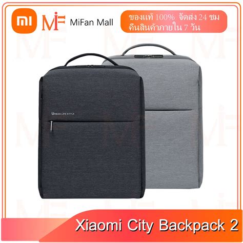 Xiaomi Mi City Backpack 2 เป้สะพายหลัง กระเป๋าเป้สะพายหลัง Waterproof