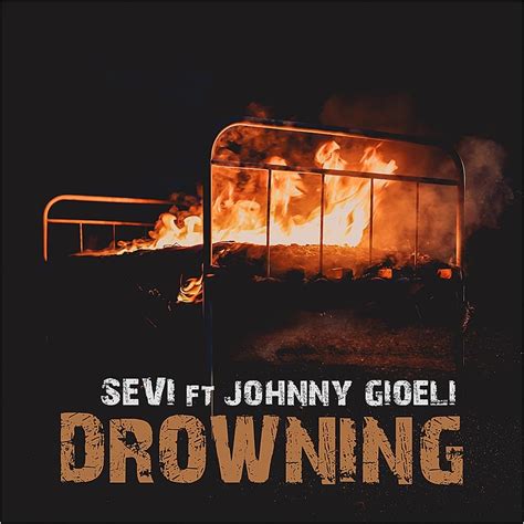 SEVI BGR Drowning Lyrics Genius Lyrics