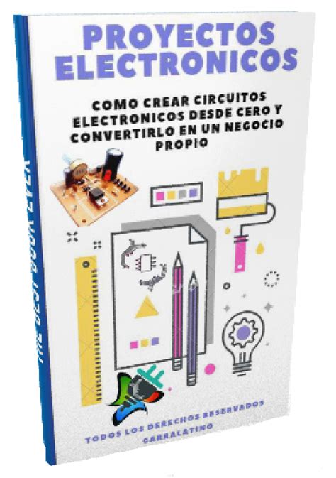 Libro de Electronica ᐅ Proyectos Electronicos Proyectos