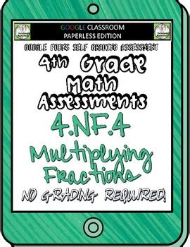 Multiplying Fractions 4 NF 4 Digital Assessment Distance Learning