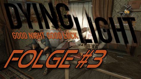 Let S Play Dying Light Deutsch German 3 Gazi Und Mamma YouTube