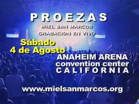 Grabaci N En Vivo Proezas Miel San Marcos S Bado De Agosto Anaheim