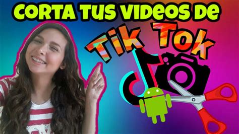 Cómo RECORTAR un VIDEO en TIK TOK Dany Lozada YouTube