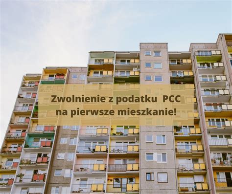 Podatek Pcc Od Kupna Pierwszego Mieszkania Wa Ne Zmiany W R