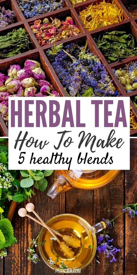 5 Diy Herbal Tea Blends You Need To Try Prancier Herbal Tea Recipes