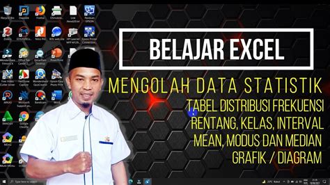 Cara Mudah Mengolah Data Statistik Dengan Ms Excel Youtube