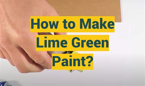 How To Make Lime Green Paint Profypainter