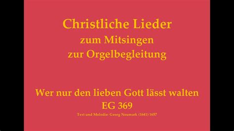 Wer Nur Den Lieben Gott L Sst Walten Eg Christliches Lied Zum