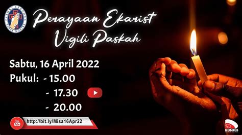 Misa Sabtu Vigili Sabtu April Pukul Wib Youtube