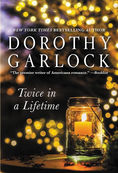 Twice In A Lifetime Garlock Dorothy Books