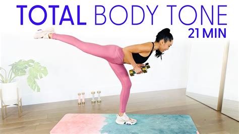 21 Minute All In One Tone Workout Get Your Total Body Lean Sculpted