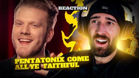 Pentatonix O Come All Ye Faithful [rapper Reaction] Youtube