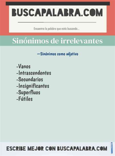 O Que Significa Irrelevantes - Sinónimos y Antónimos de Irrelevantes - 6 Sinónimos y 5 Antónimos para ...